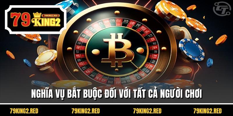 Nghĩa vụ bắt buộc đối với tất cả người chơi